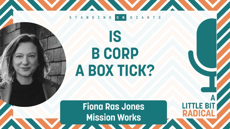 Fiona Ras-Jones (Mission Works) - how to profitably solve our biggest social and environmental problems
