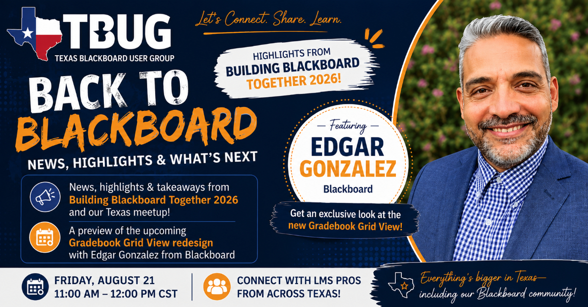 Back to Blackboard: What's New, What's Next, and a Better Gradebook