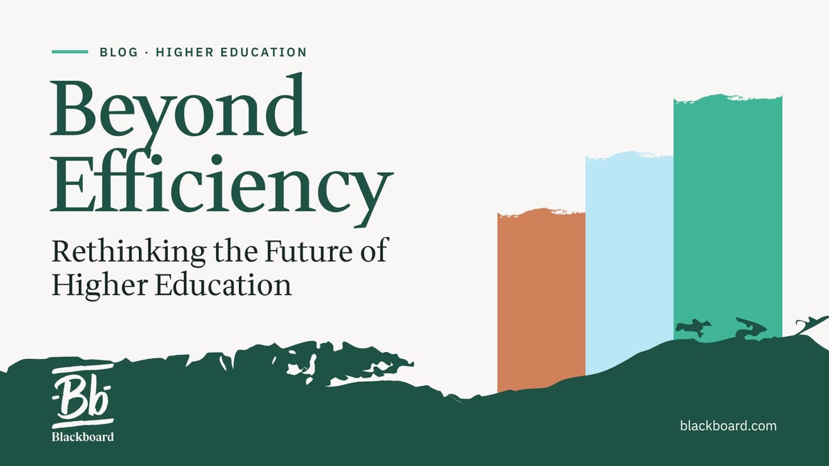 Beyond Efficiency: Rethinking the Future of Higher Education