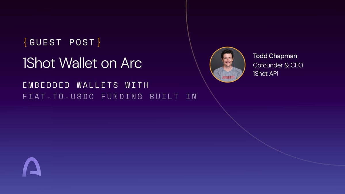 1Shot Wallet on Arc: embedded wallets with fiat-to-USDC funding built in