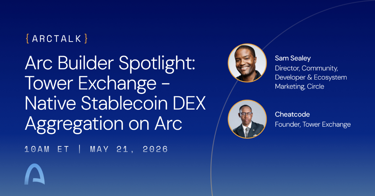 Arc Builder Spotlight: Tower Exchange - Native Stablecoin DEX Aggregation on Arc