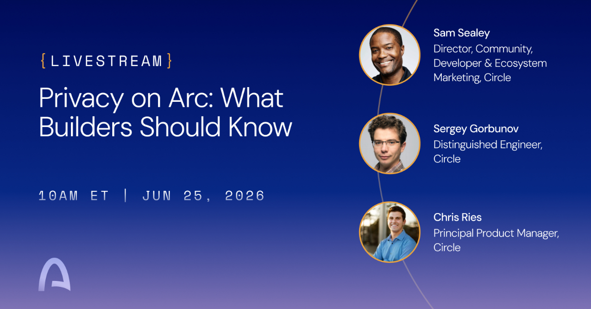 Privacy on Arc: What Builders Should Know