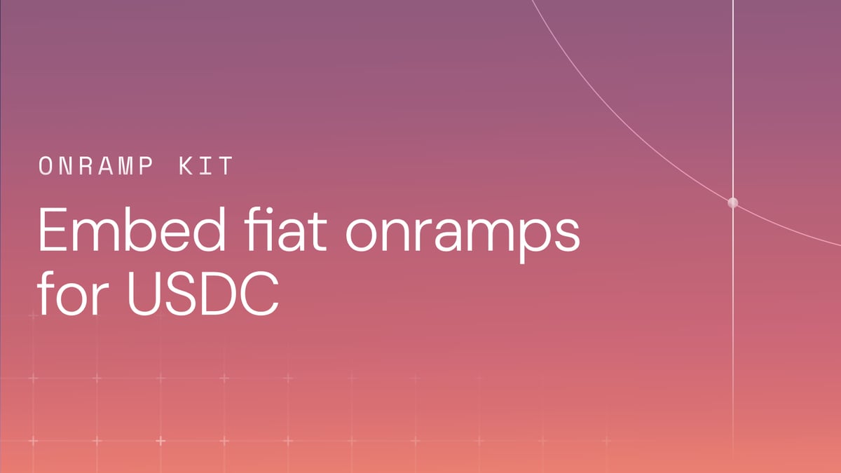 Add USDC Funding to Your App Without Building an Onramp From Scratch