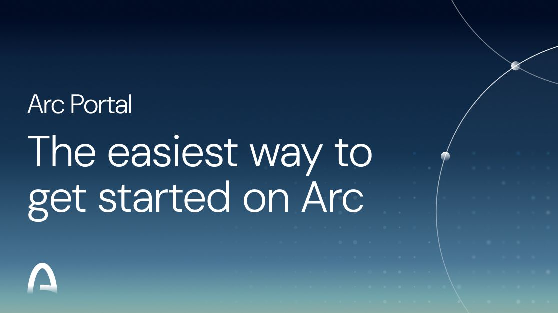 Arc Portal: The Easiest Place to Get Started on Arc