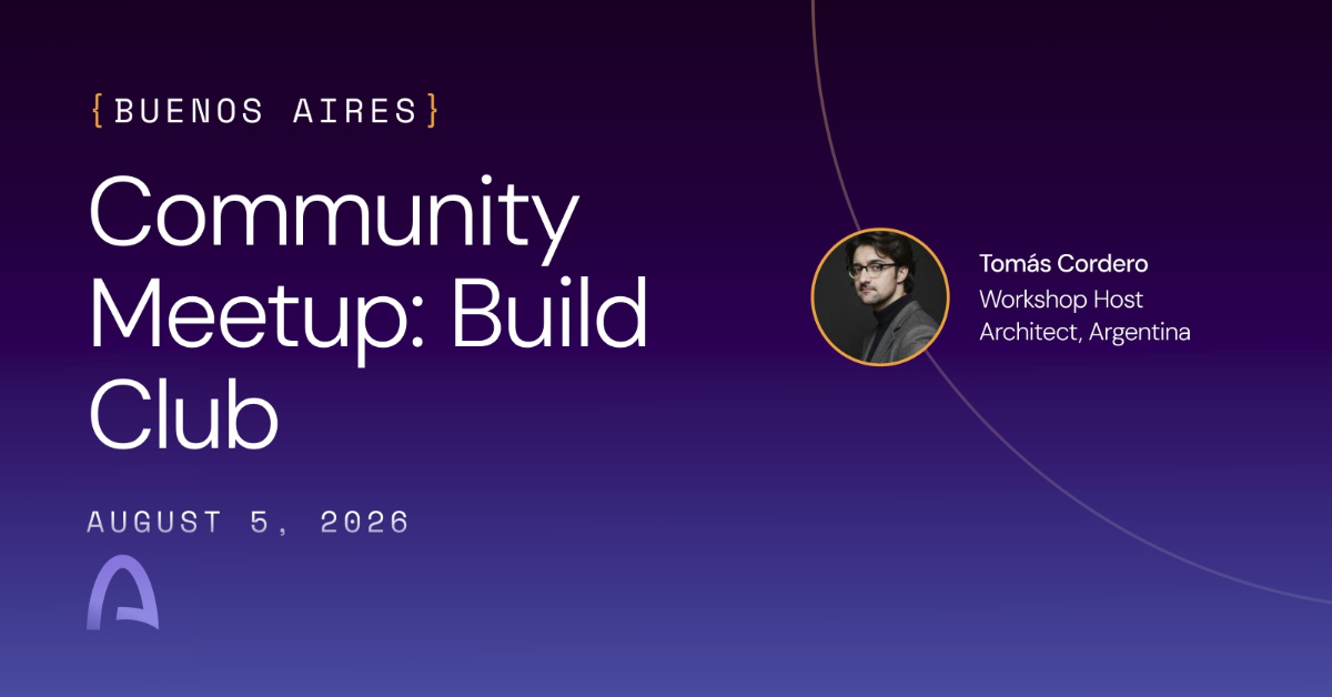 Buenos Aires | Community Meetup | Arc Builder Circle
