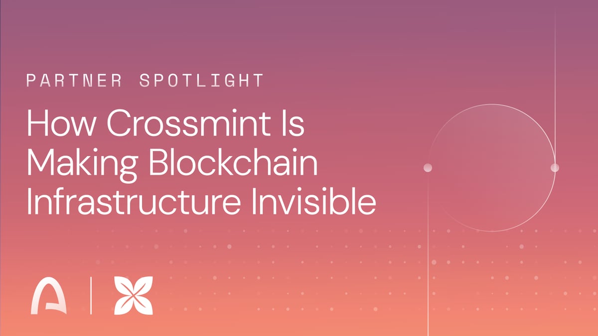 How Crossmint Makes Stablecoin Apps and the Agentic Economy Easier to Build on Arc