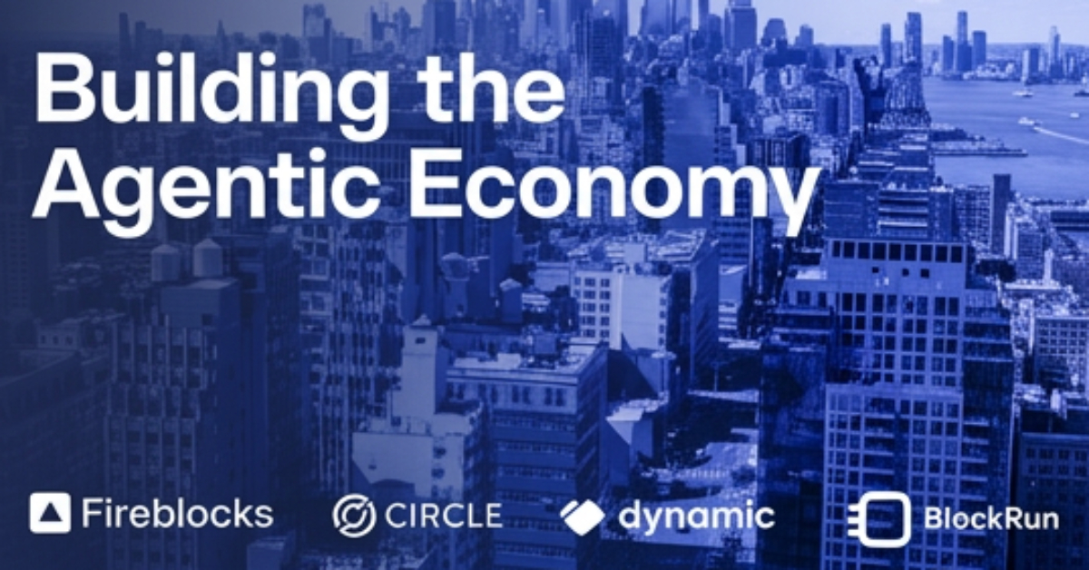 Building the Agentic Economy with Fireblocks, Circle & Blockrun