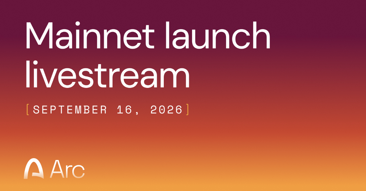 Arc Mainnet launch livestream