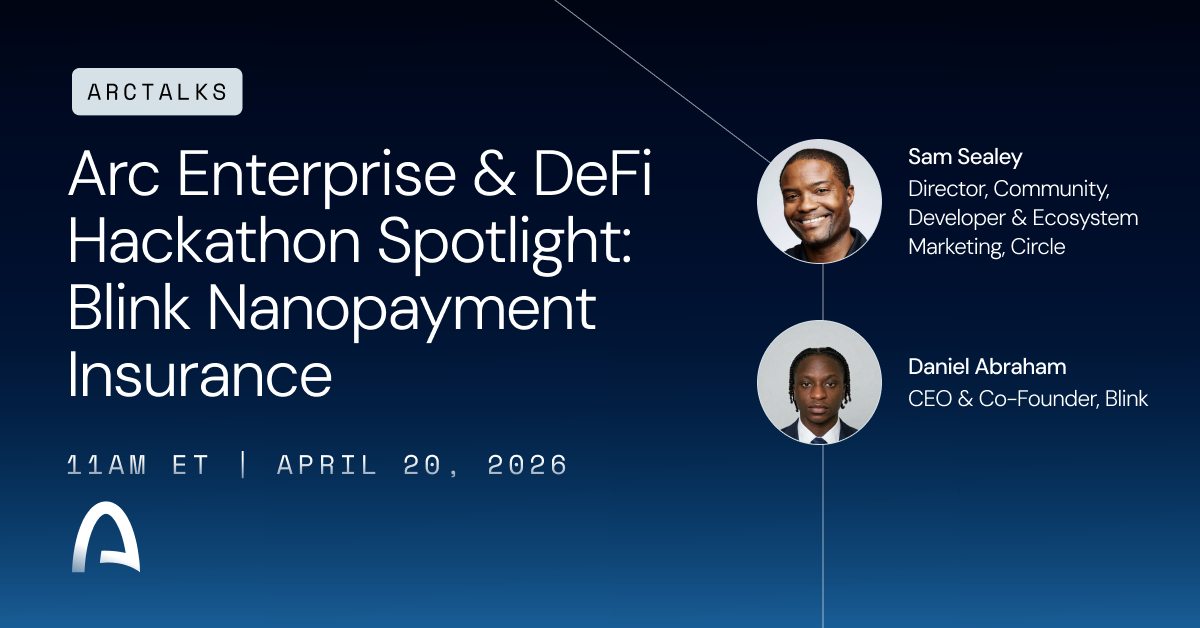 Arc Enterprise & DeFi Hackathon Spotlight: Blink Nanopayment Insurance
