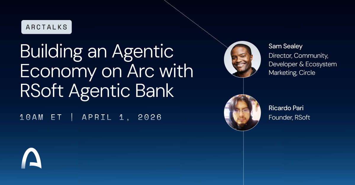 Building an Agentic Economy on Arc with RSoft Agentic Bank