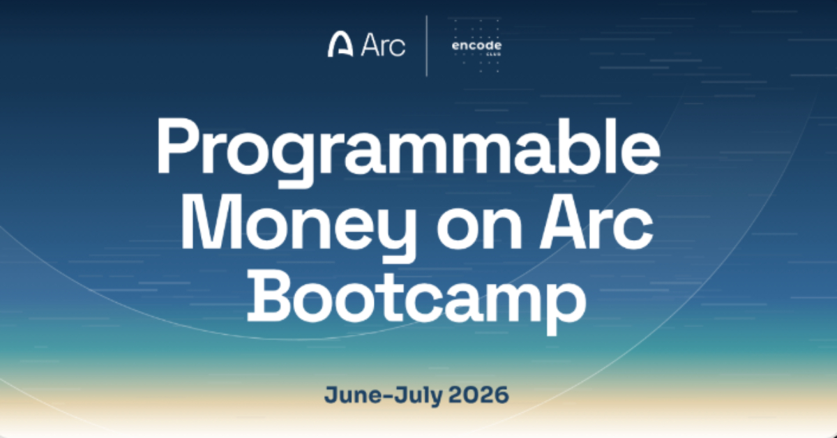 Programmable Money on Arc Bootcamp