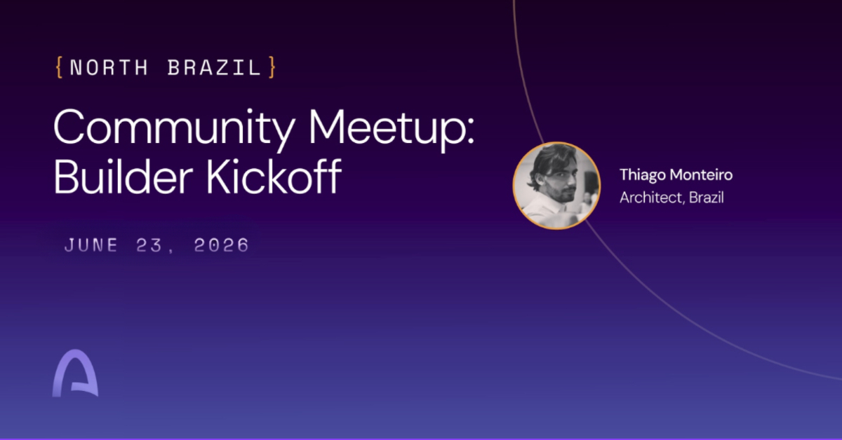 Teresina | Community Meetup | Builder Kickoff