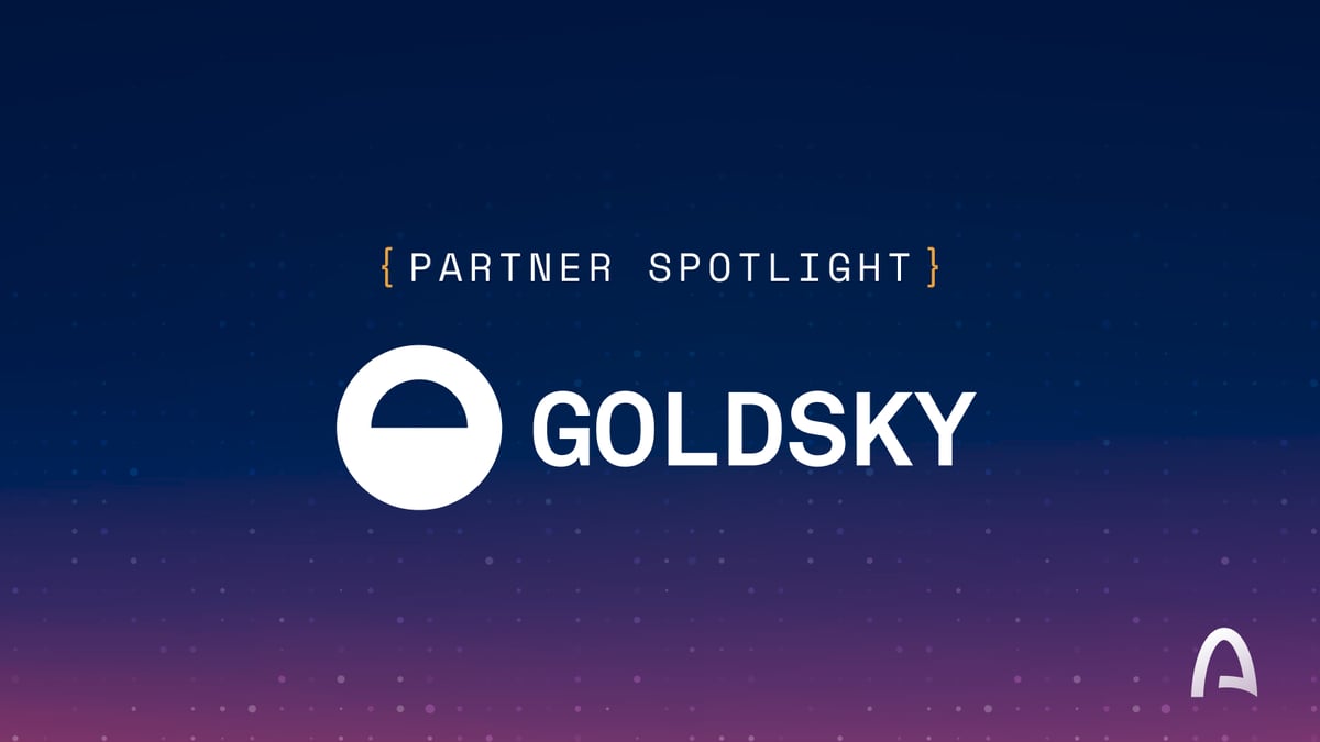 Goldsky 🤝 Arc Builders Fund: real-time data infrastructure for onchain finance