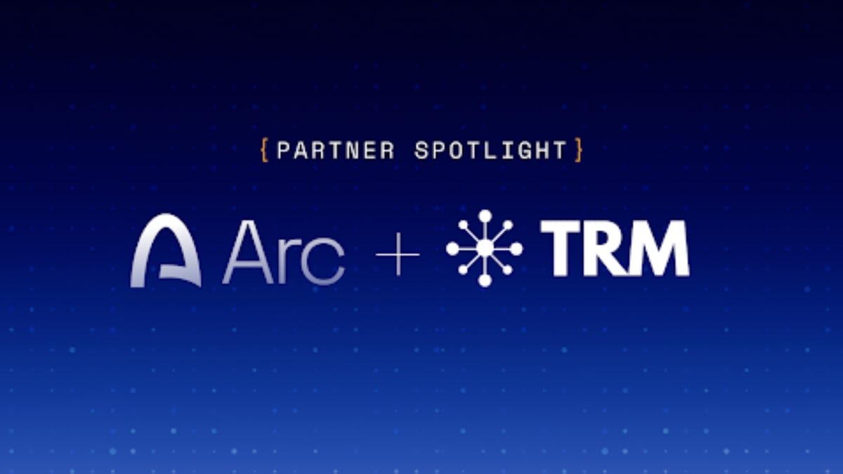TRM Labs joins Arc: blockchain intelligence + monitoring for enterprise-grade apps