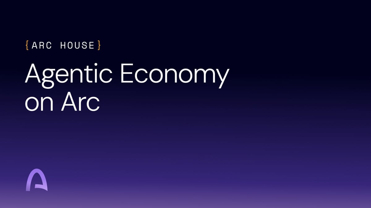 New Group: Introducing Agentic Economy in Arc House