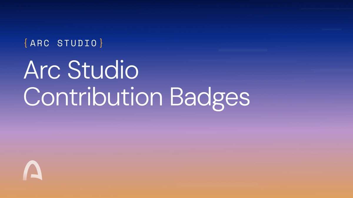 Arc Studio - Get the Arc House Badge