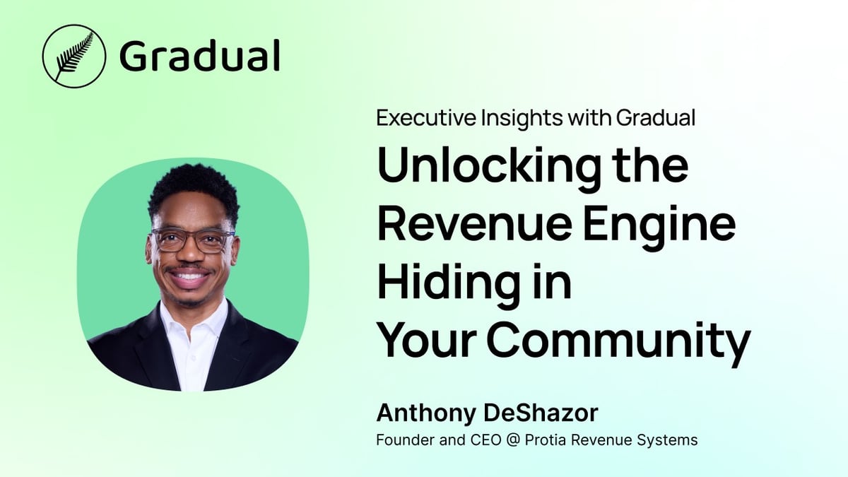 Webinar Recap: From Engagement to Revenue: Executive Insights with Anthony DeShazor
