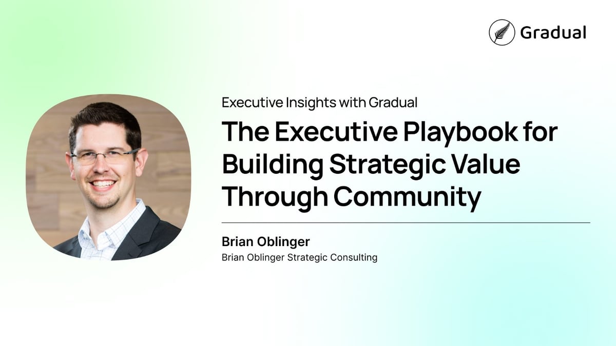 Webinar Recap: From Connection to Impact: Executive Insights with Brian Oblinger