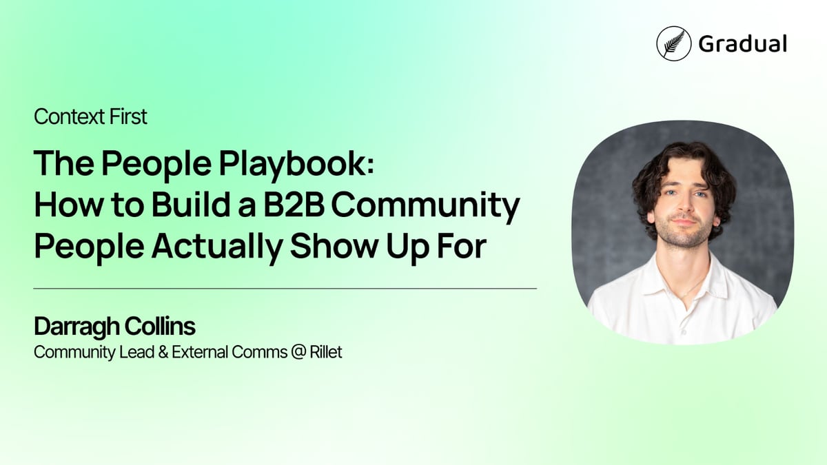 Darragh Collins On Building A B2B Community People Actually Show Up For