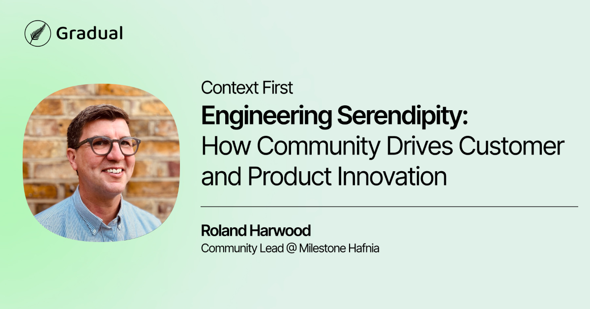 Engineering Serendipity: How Community Drives Customer and Product Innovation