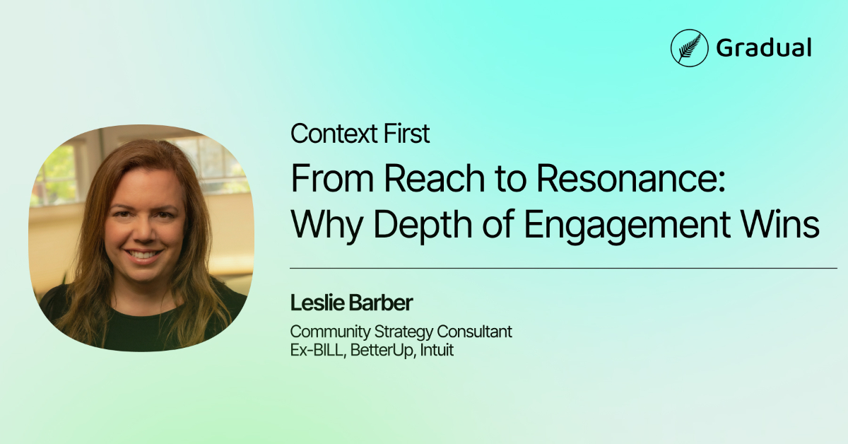 Context First: From Reach to Resonance: Why Depth of Engagement Wins