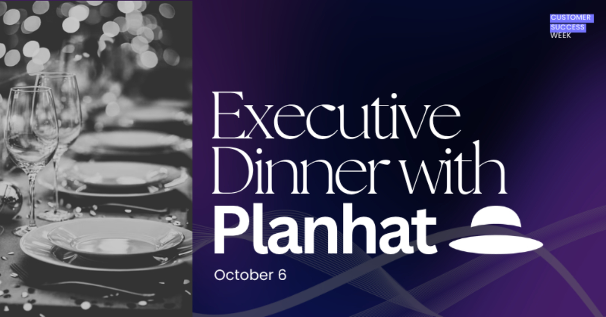 Executive Dinner with Planhat