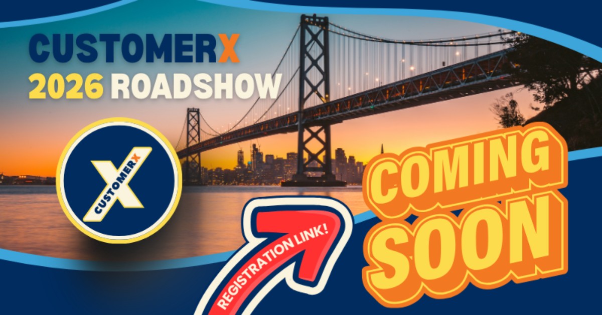 CustomerX Roadshow Bay Area