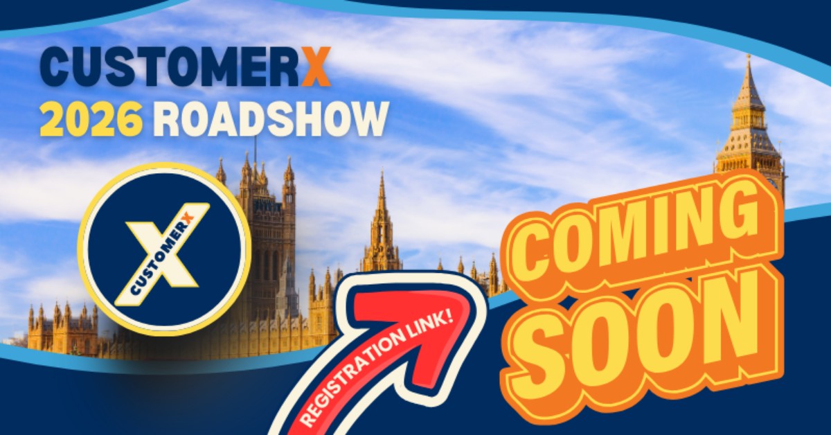 CustomerX Roadshow London