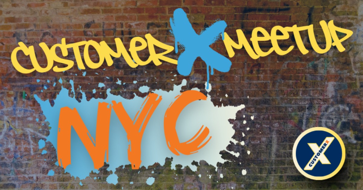 CustomerX Meetup NYC