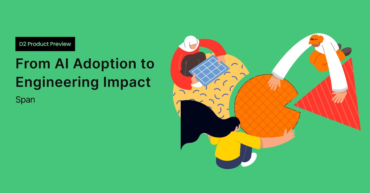 D2 Product Preview: From AI Adoption to Engineering Impact