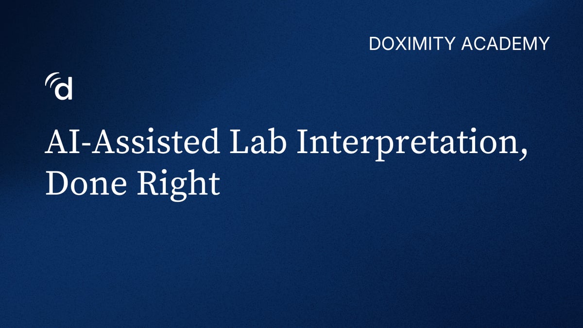 AI-Assisted Lab Interpretation, Done Right
