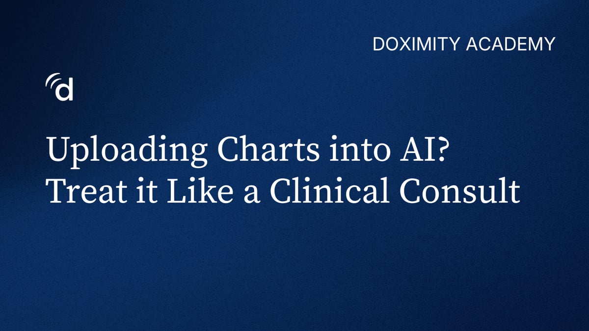 Uploading Charts into AI? Treat it Like a Clinical Consult