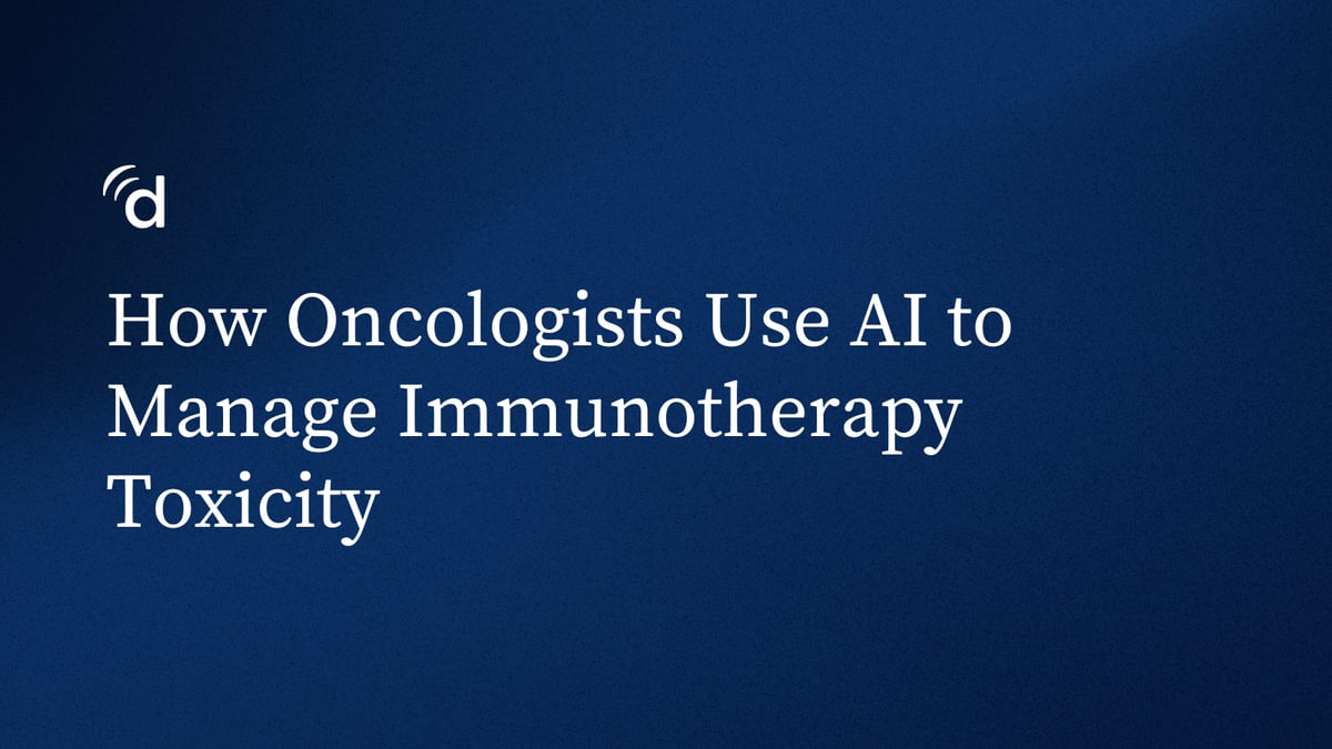 How Oncologists Use AI to Manage Immunotherapy Toxicity