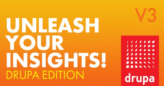Unleash Your Insights: Drupa Edition! Vol. 3