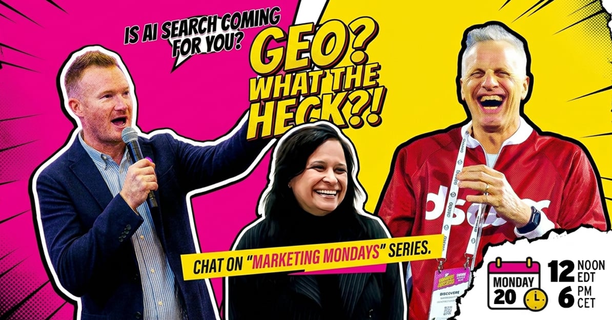 MARKETING MONDAYS: Is GEO Coming for You? A Chat with Chris Minn and Richa Pande