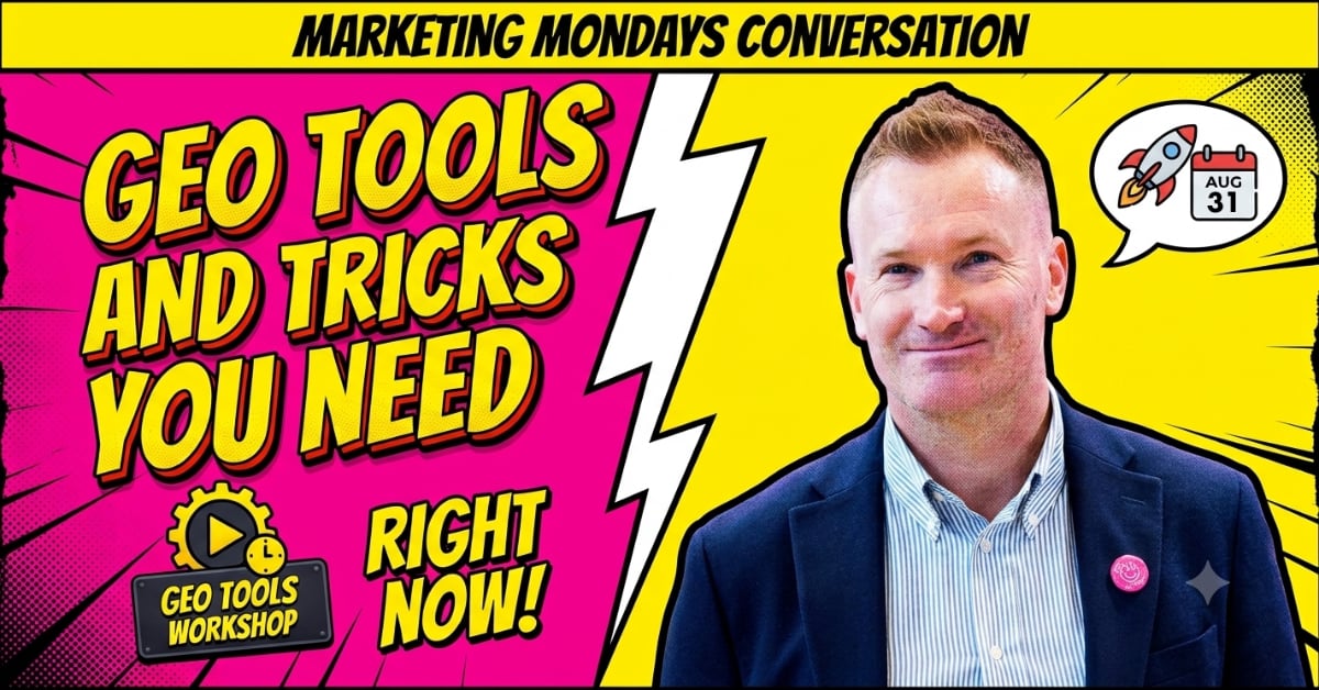 Marketing Mondays: GEO Tools, Tips and Tricks with Chris Minn
