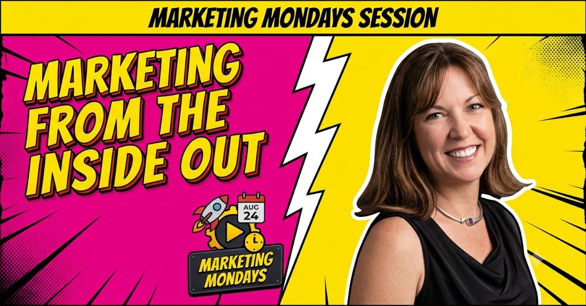 Marketing Mondays: Marketing from the Inside Out with Lisa Middleton, Smartpress