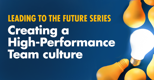 Creating a High-Performance Team Culture