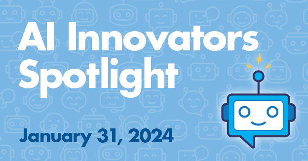 AI Innovators' Spotlight