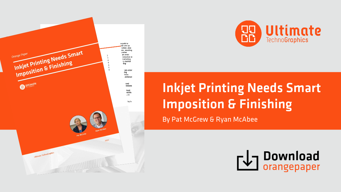 Inkjet Printing Needs Smart Imposition and Finishing