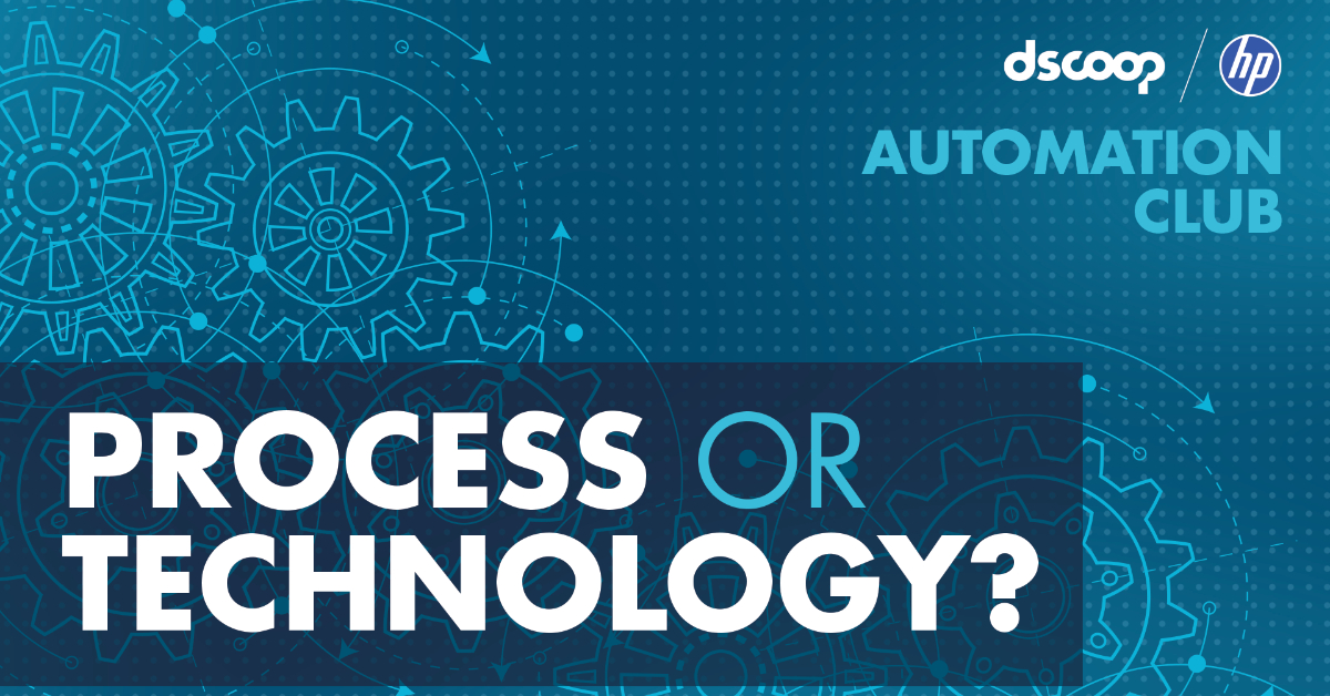 Process or Technology?