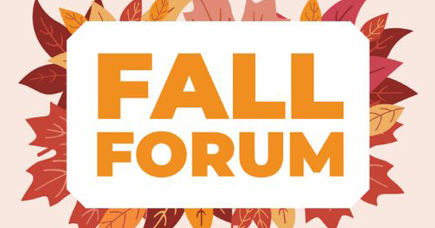 Fall Forum
