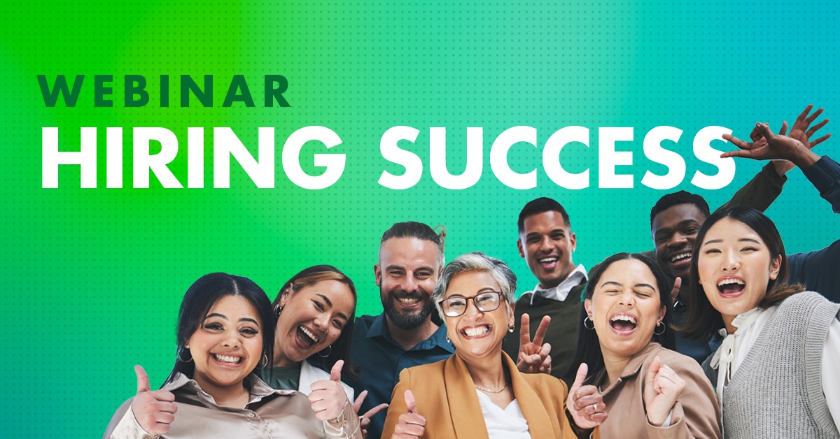 Hiring Success: Find and Secure Top Talent in a Fiercely Competitive Market