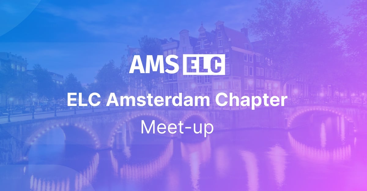 ELC Amsterdam Meetup