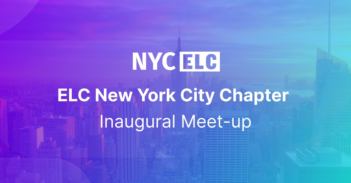 ELC New York Inaugural Meetup