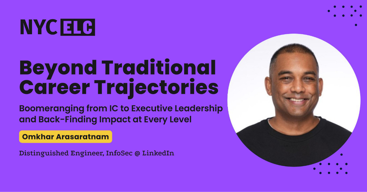 ELC NYC: Roundtable with Omkhar Arasaratnam, InfoSec Distinguished Engineer at LinkedIn
