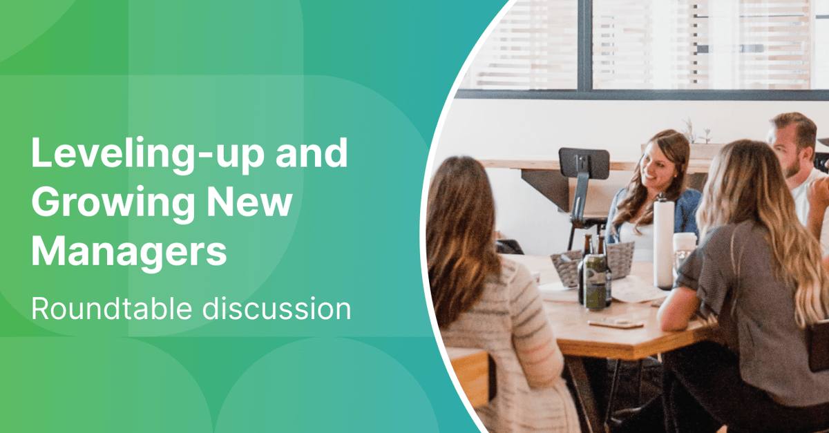 Leveling up and growing new managers