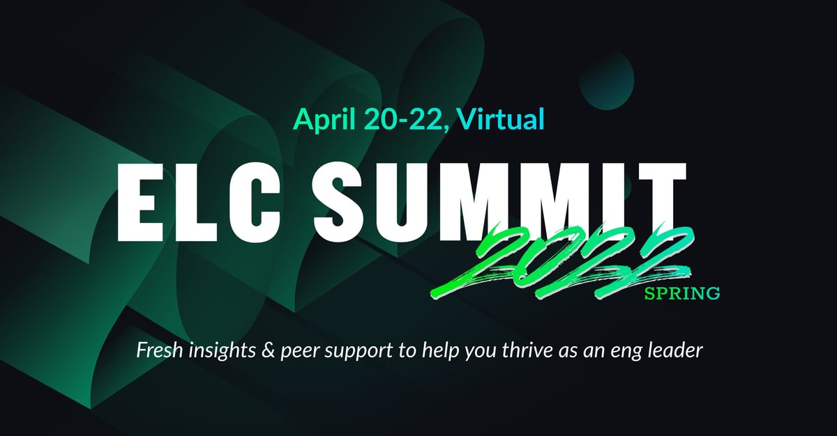 ELC Summit - Spring 2022