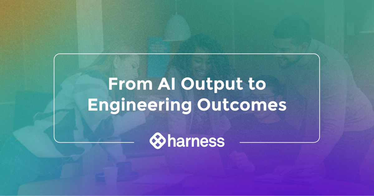 From AI Output to Engineering Outcomes