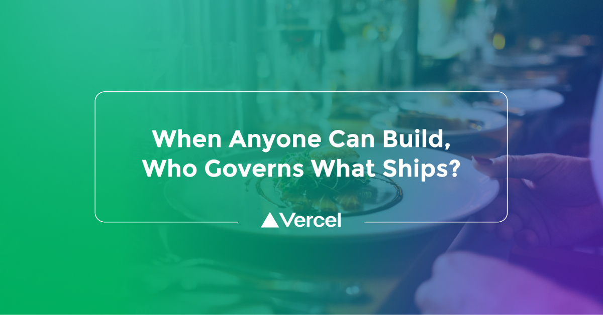 [Exec Dinner] When Anyone Can Build, Who Governs What Ships?